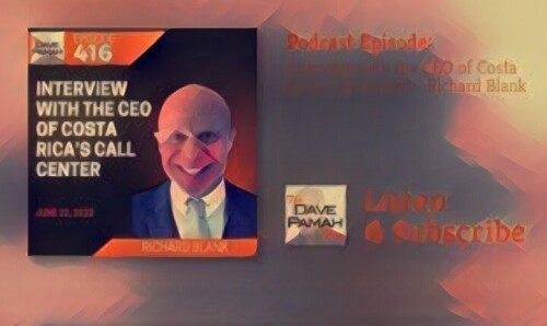 Dave-Pamah-Show-guest-Richard-Blank-Costa-Ricas-Call-Center3d2a0d57806438fc.jpg