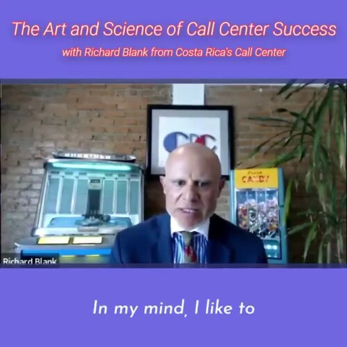 TELEMARKETING-PODCAST-Richard-Blank-from-Costa-Ricas-Call-Center-on-the-SCCS-Cutter-Consulting-Group-The-Art-and-Science-of-Call-Center-Success-PODCAST.in-my-mind-I-like-to.b5d06a99ffc87f03.jpg