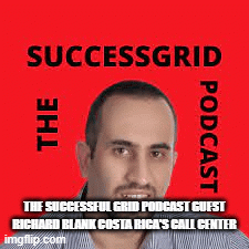 The-Successful-Grid-podcast-guest-Richard-Blank-Costa-Ricas-Call-Center7bb19b947a3a63bd.gif