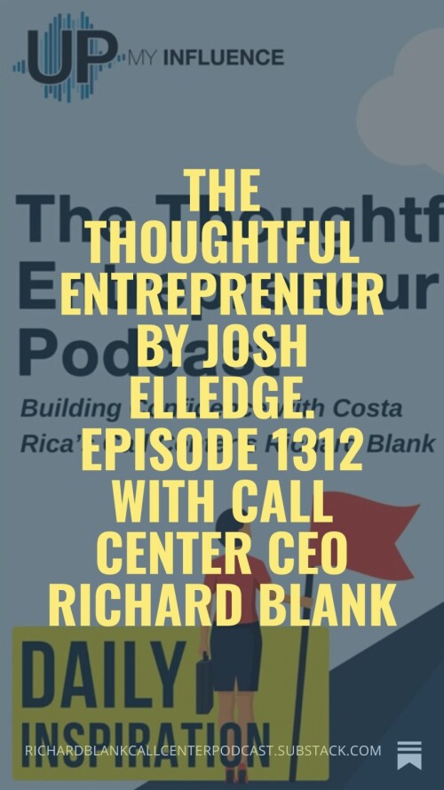 The-Thoughful-Entrepreneur-podcast-guest-Richard-Blank-Costa-Ricas-Call-Center...-196b86ee4a3455fd2b.jpg