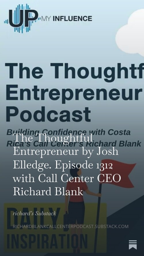 The-Thoughful-Entrepreneur-podcast-guest-Richard-Blank-Costa-Ricas-Call-Center...-27cb54c12e76d04a76.jpg